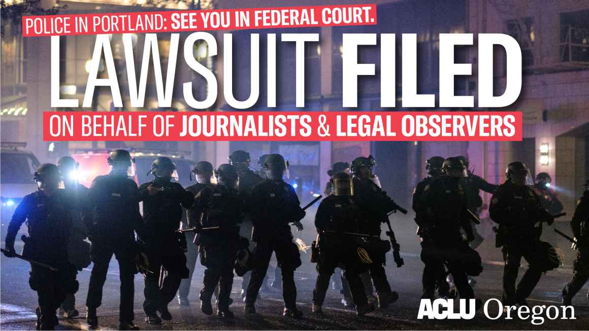 Lawsuit filed on behalf of journalists and legal observers