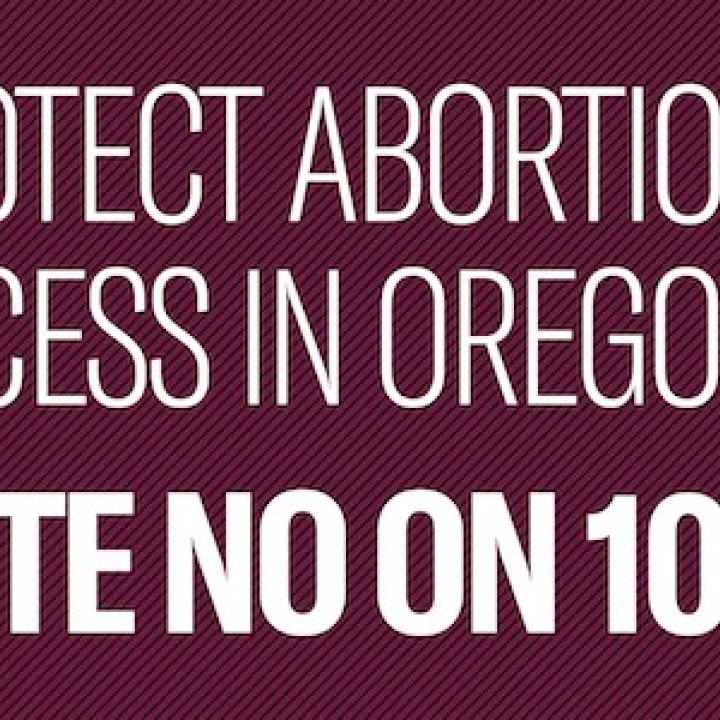 "Protect Abortion Access in Oregon. Vote NO on 106" with lady liberty in background